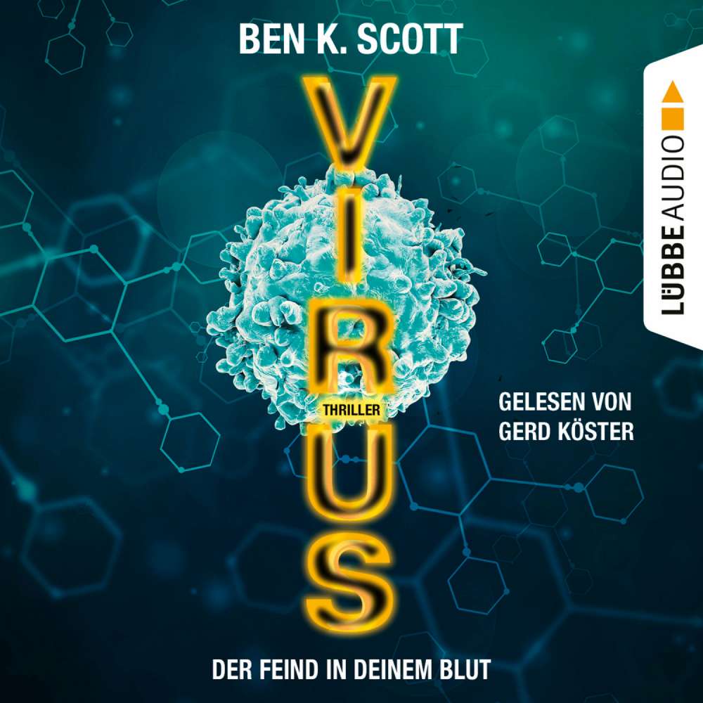 Cover von Ben K. Scott - Virus - Der Feind in deinem Blut