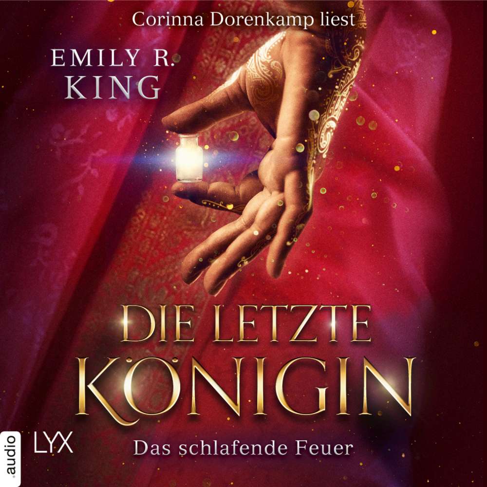 Cover von Emily R. King - Die letzte Königin - Die Hundredth Queen Reihe - Teil 1 - Das schlafende Feuer