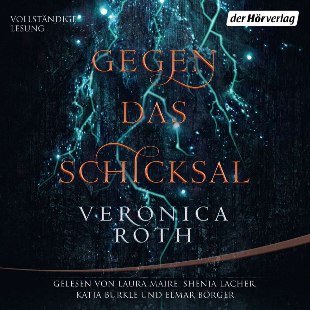Cover von Veronica Roth - Die Rat-der-Neun-Reihe 2 - Gegen das Schicksal