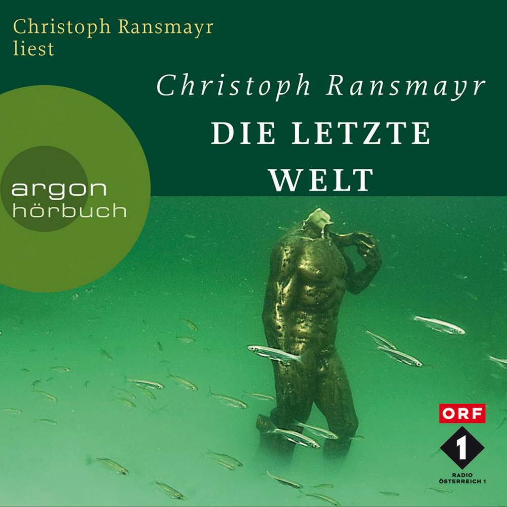 Cover von Christoph Ransmayr - Die letzte Welt