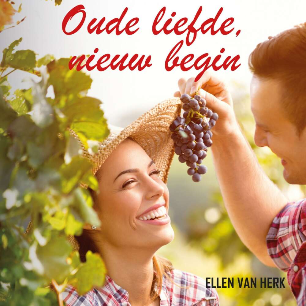 Cover von Ellen van Herk - Oude liefde, nieuw begin