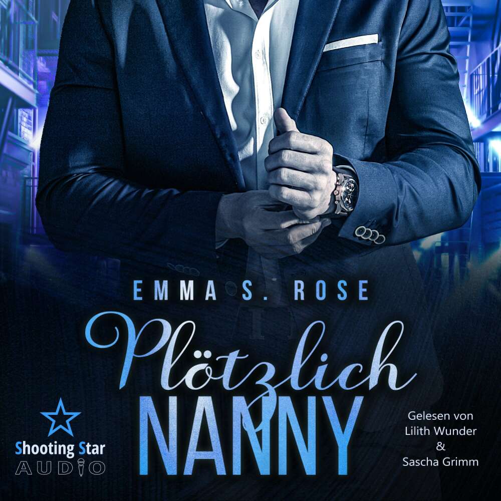 Cover von Emma S. Rose - Die Nanny-Agentur - Band 1 - Plötzlich Nanny