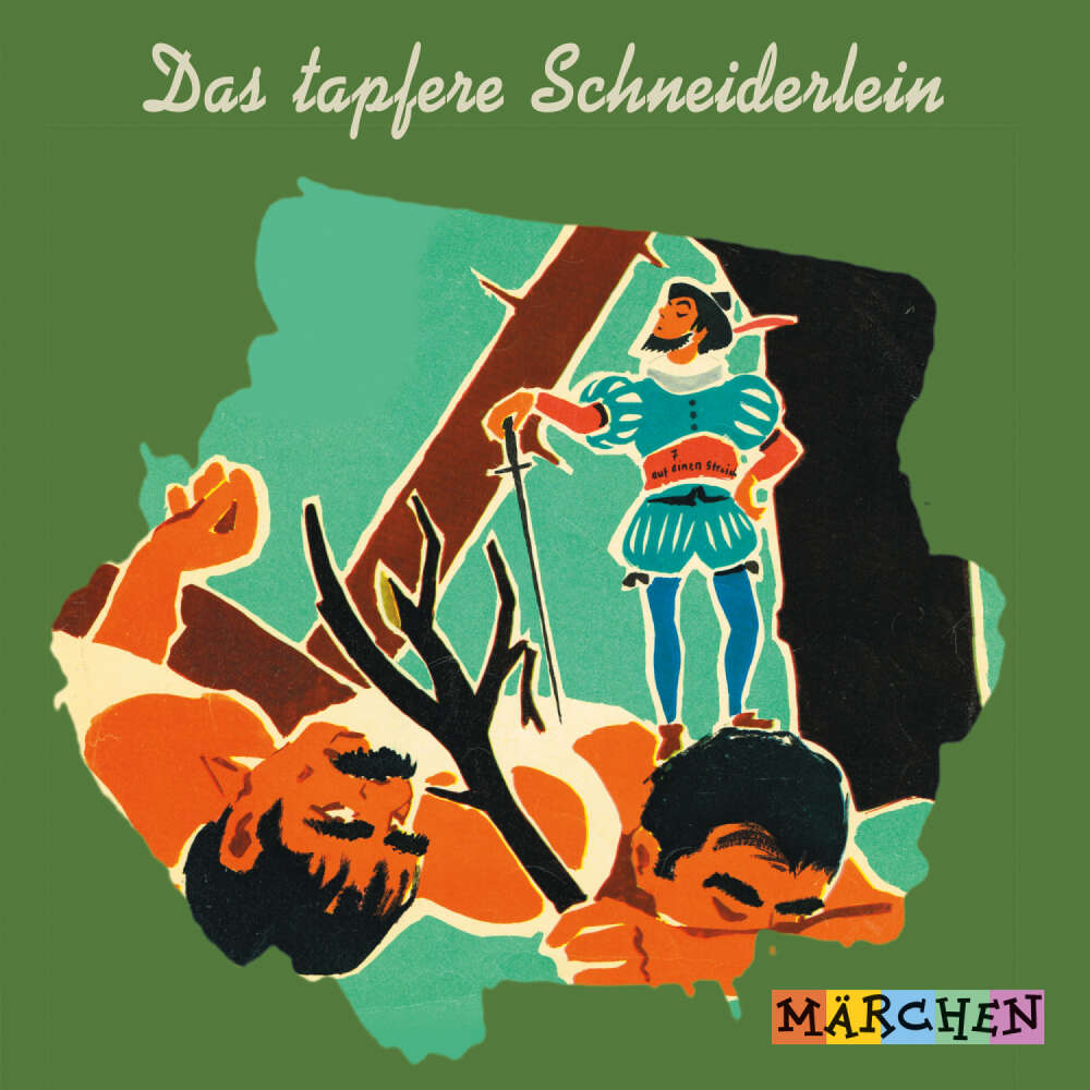 Cover von Jacob und Wilhelm Grimm - Das tapfere Schneiderlein