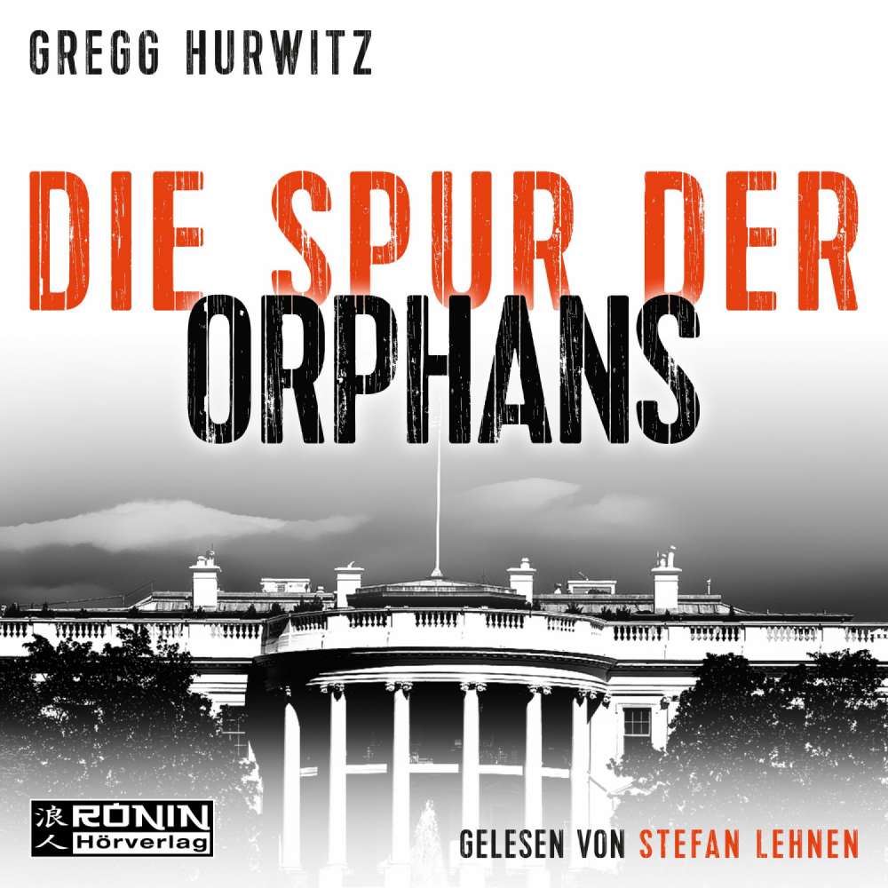 Cover von Gregg Hurwitz - Evan Smoak - Band 4 - Die Spur der Orphans