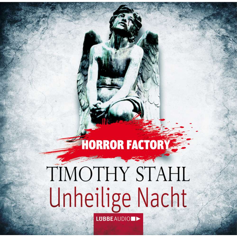 Cover von Timothy Stahl - Horror Factory 14 - Unheilige Nacht