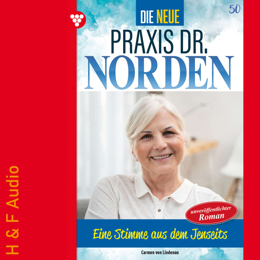 Cover von Carmen von Lindenau - Die neue Praxis Dr. Norden - Band 50 - Eine Stimme aus dem Jenseits?