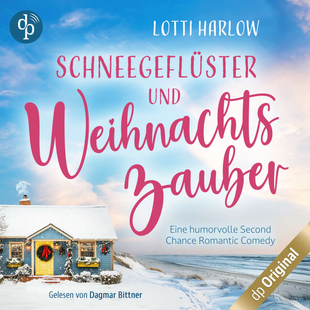 Cover von Lotti Harlow - Ein Cornwall-Liebesroman-Reihe - Eine humorvolle Second Chance Romantic Comedy - Band 1 - Schneegeflüster und Weihnachtszauber