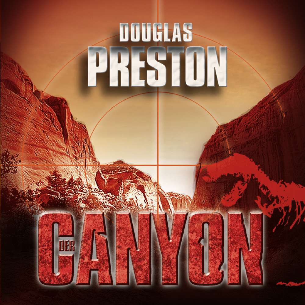 Cover von Douglas Preston - Canyon