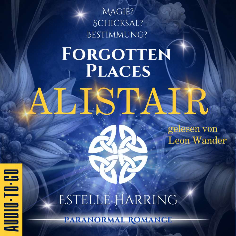 Cover von Estelle Harring - Forgotten Places - Band 1 - Alistair