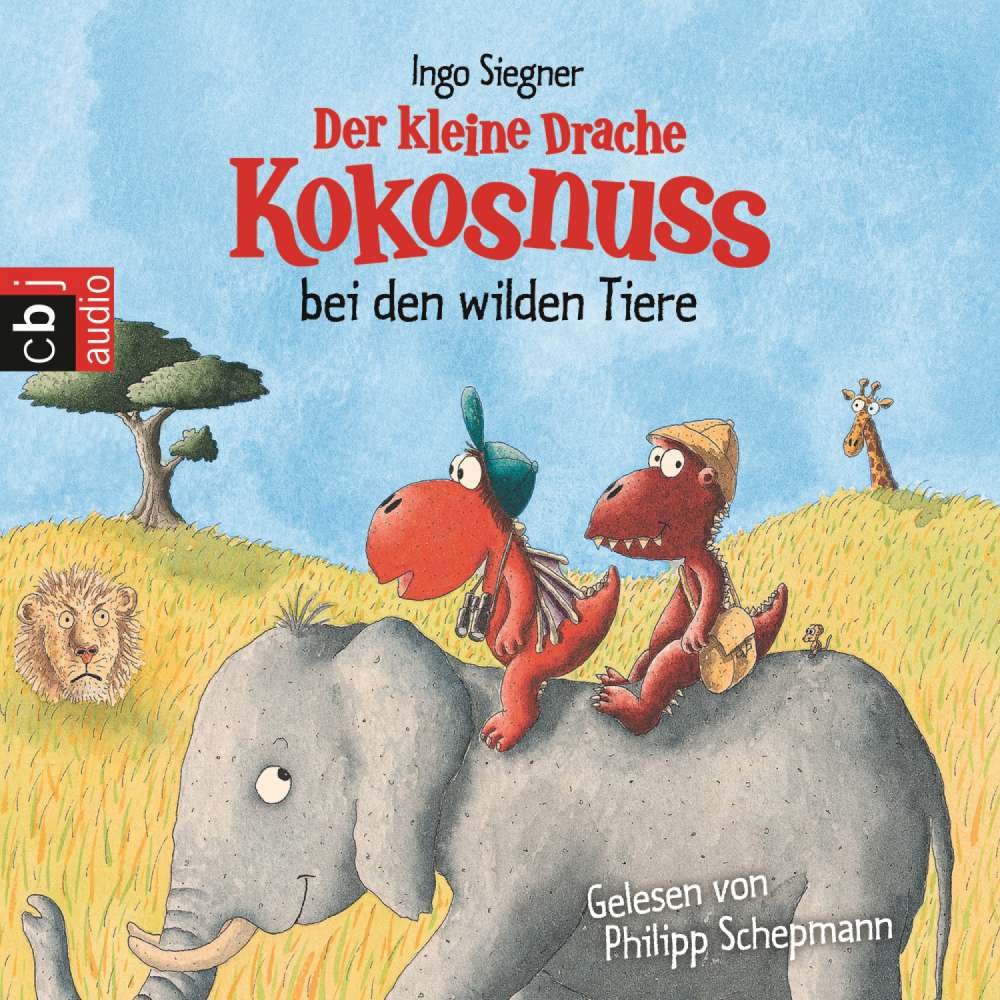 Cover von Ingo Siegner - Die Abenteuer des kleinen Drachen Kokosnuss - Folge 25 - Der kleine Drache Kokosnuss bei den wilden Tieren