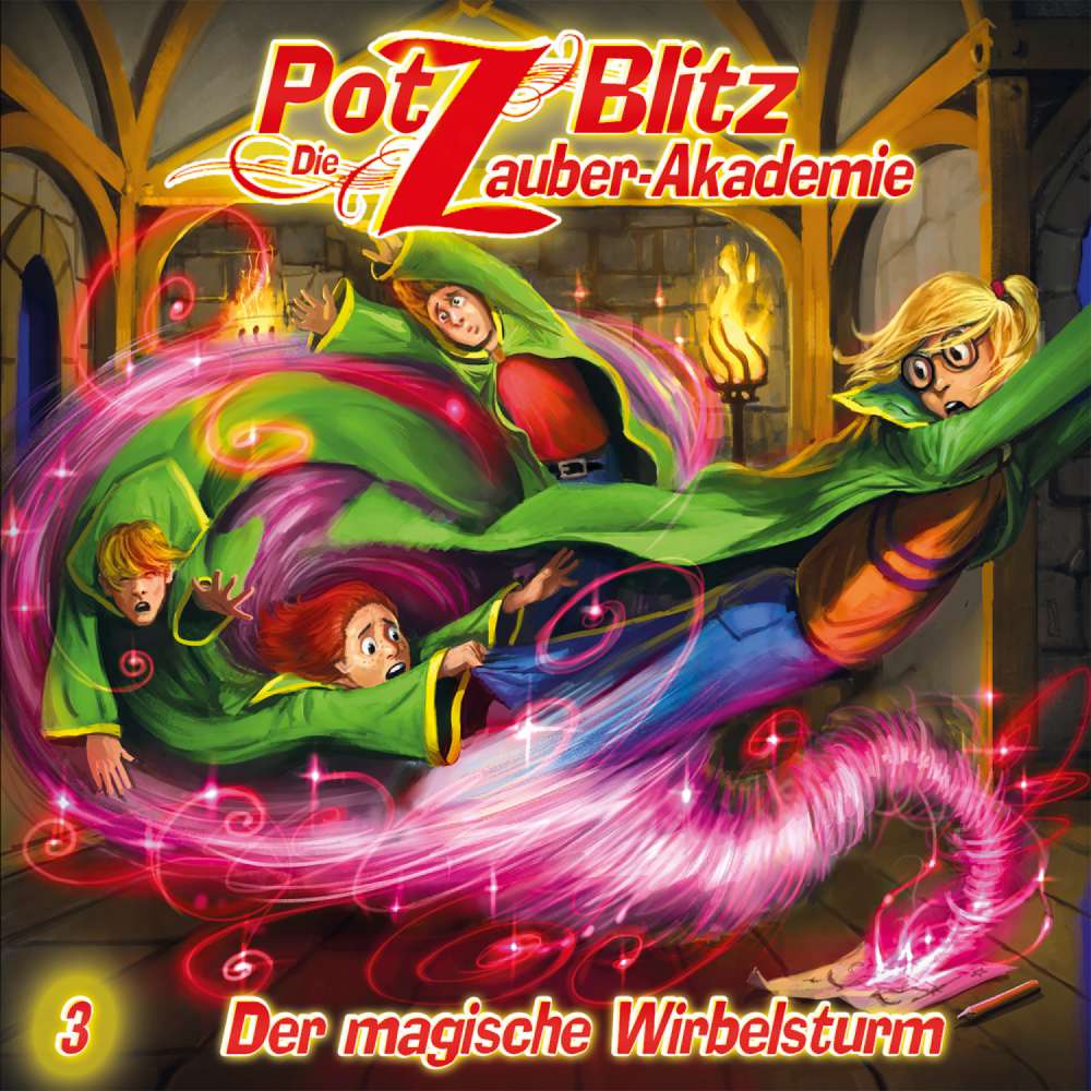 Cover von Christoph Piasecki - Potz Blitz - Die Zauber-Akademie - Folge 3 - Der magische Wirbelsturm