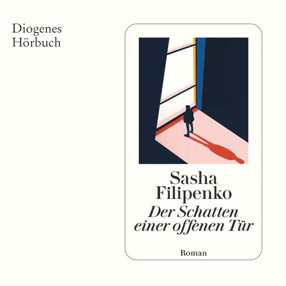 Cover von Sasha Filipenko - Der Schatten einer offenen Tür