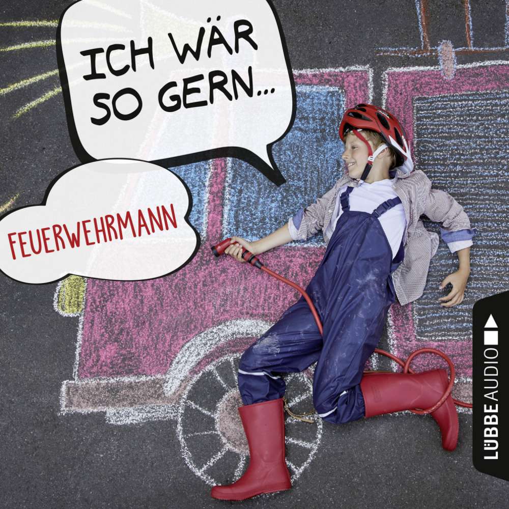 Cover von Christian Bärmann - Ich wär so gern Feuerwehrmann