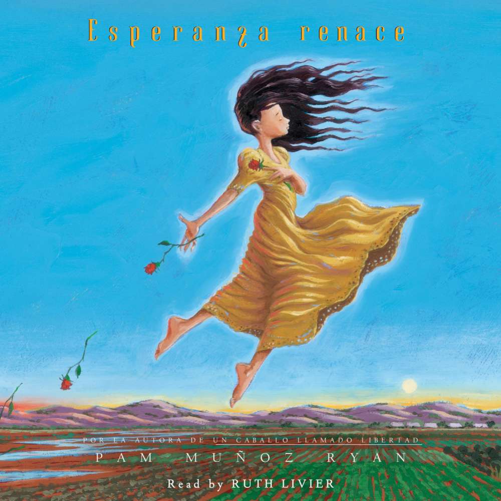 Cover von Pam Muñoz Ryan - Esperanza renace - Esperanza Rising - Spanish version