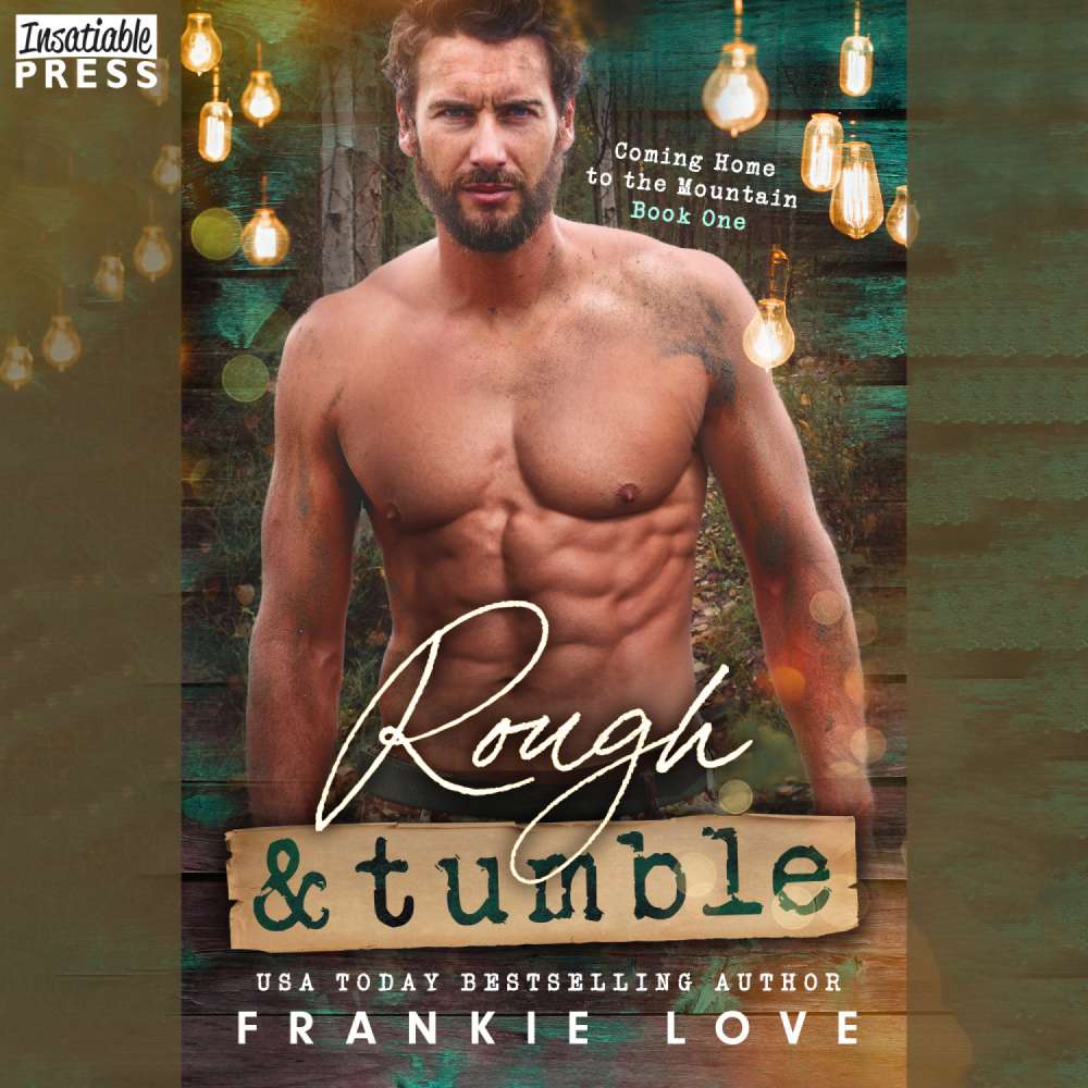 Cover von Frankie Love - Coming Home to the Mountain - Book 1 - Rough and Tumble