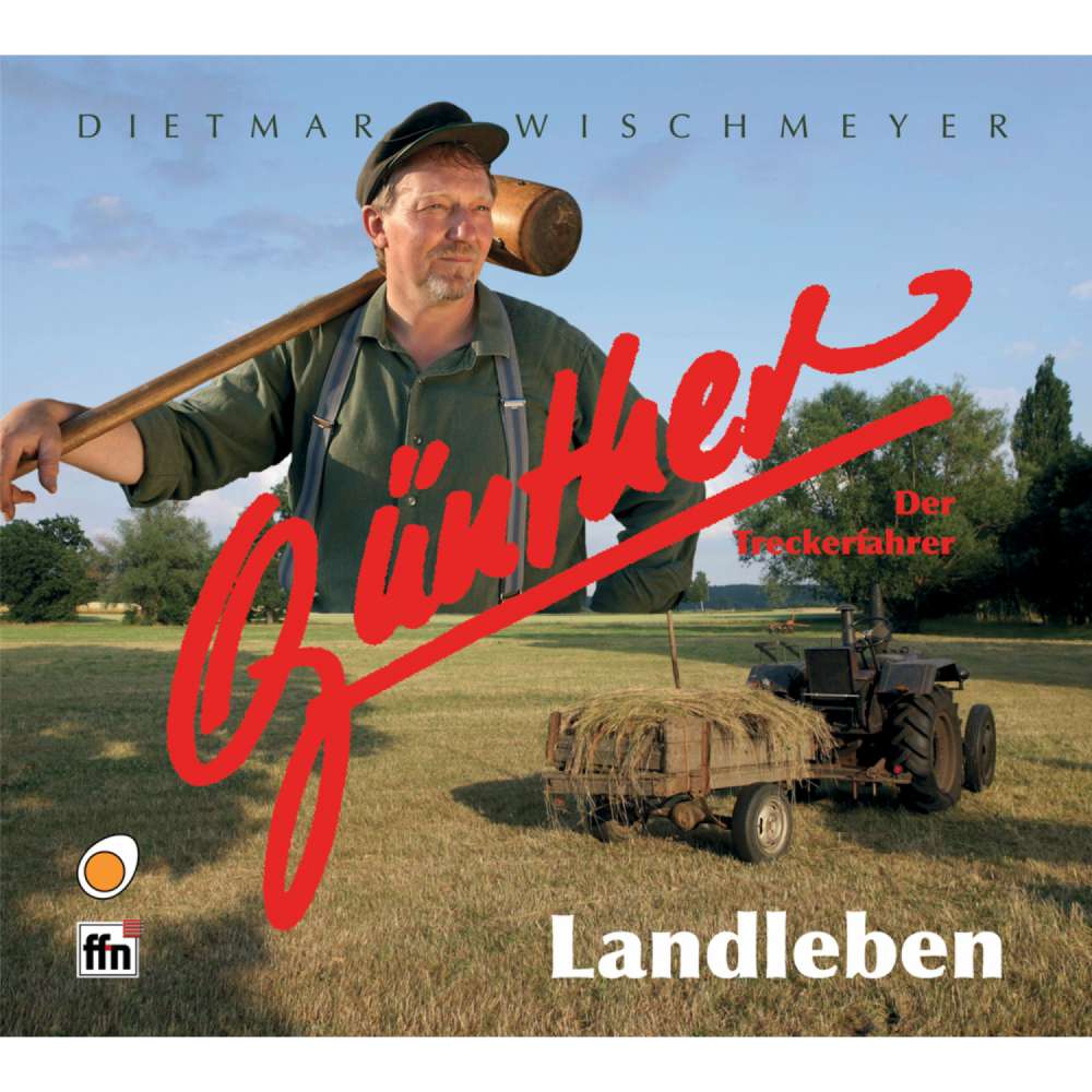 Cover von Günther der Treckerfahrer - Landleben