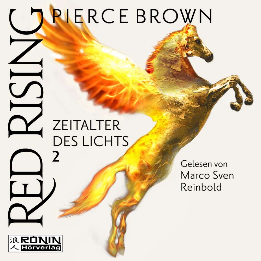 Cover von Pierce Brown - Red Rising - Band 6.2 - Zeitalter des Lichts, Teil 2