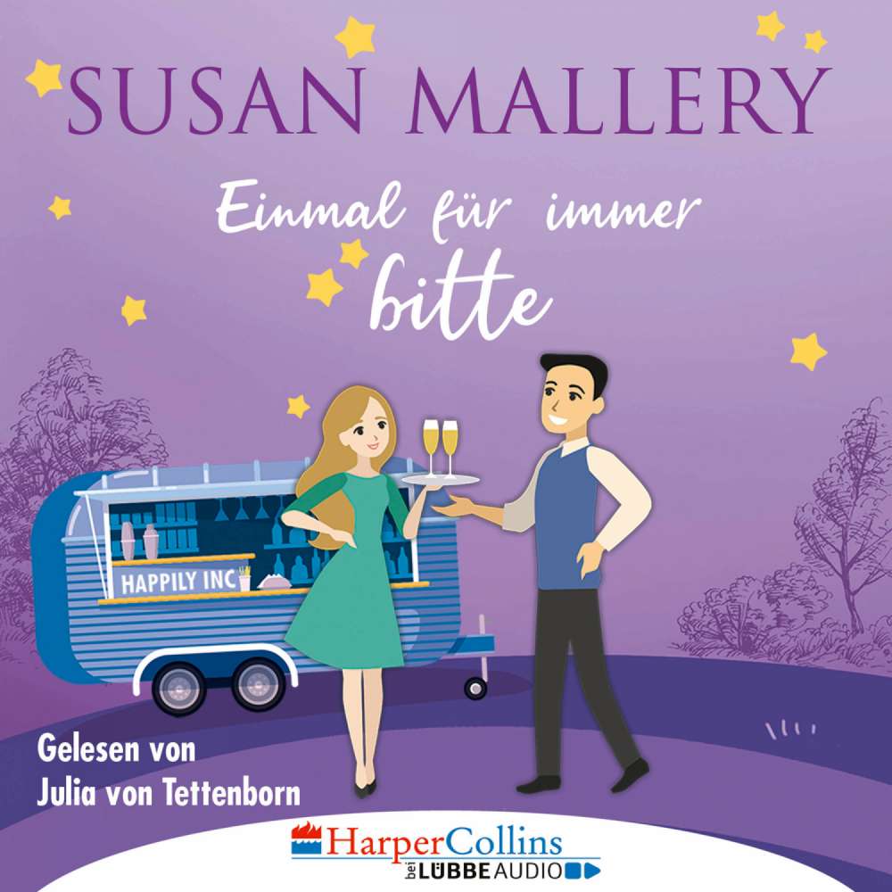 Cover von Susan Mallery -  Happily Inc - Teil 4 - Einmal für immer bitte