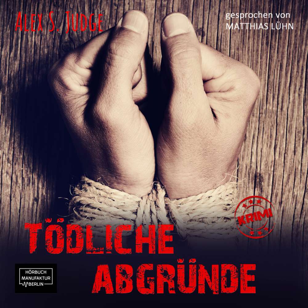 Cover von Alex S. Judge - Tödliche Abgründe