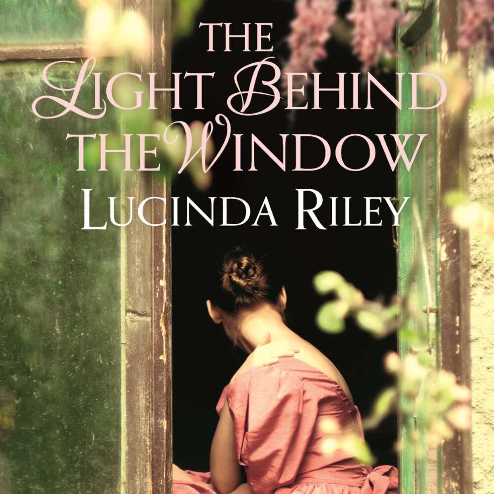 Cover von Lucinda Riley - The Light Behind the Window