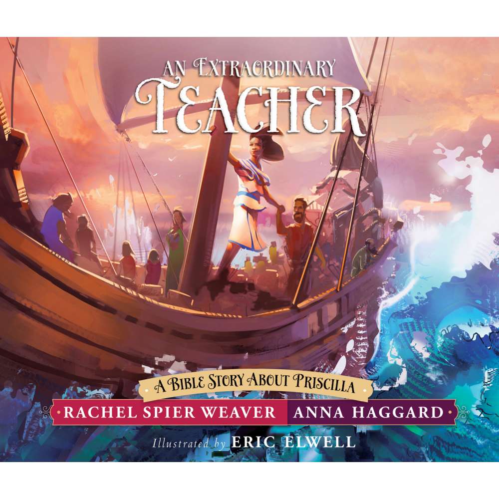 Cover von Rachel Spier Weaver - Called and Courageous Girls - Book 2 - An Extraordinary Teacher - A Bible Story About Priscilla