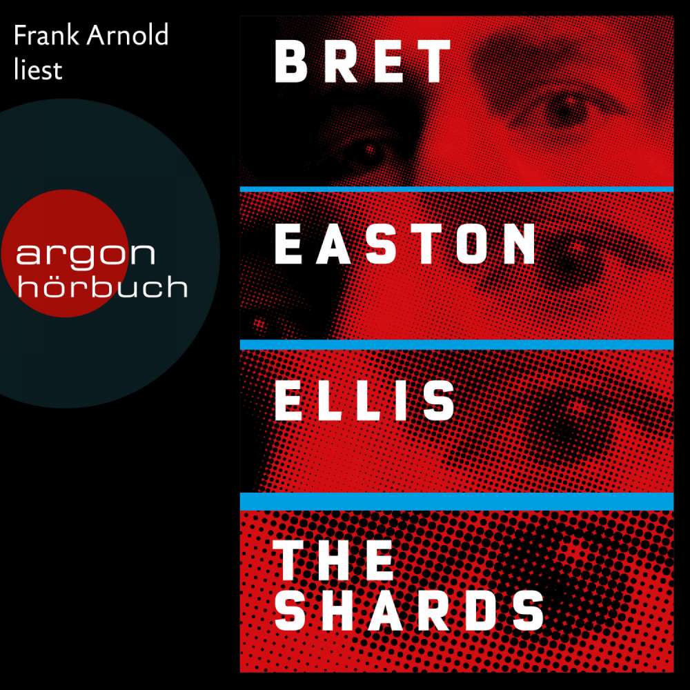 Cover von Bret Easton Ellis - The Shards