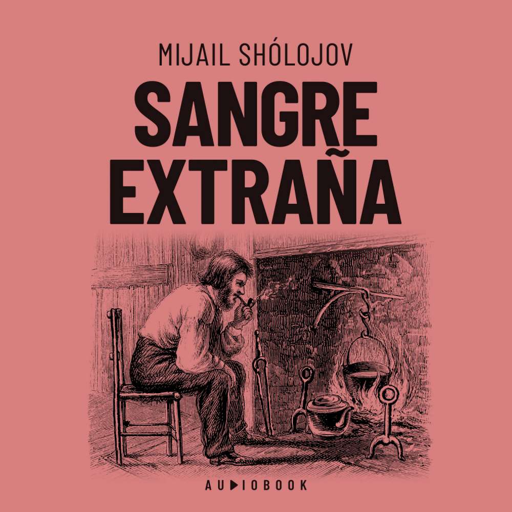 Cover von Mijail Sholojov - Sangre extraña