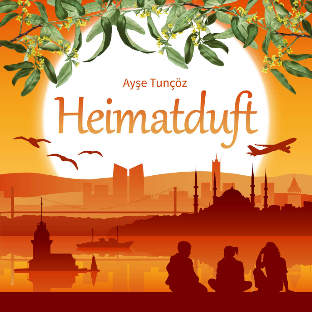 Cover von Ayşe Tunçöz - Heimatduft