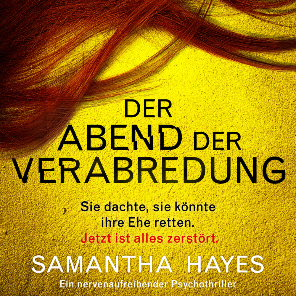 Cover von Samantha Hayes - Der Abend der Verabredung - Ein nervenaufreibender Psychothriller