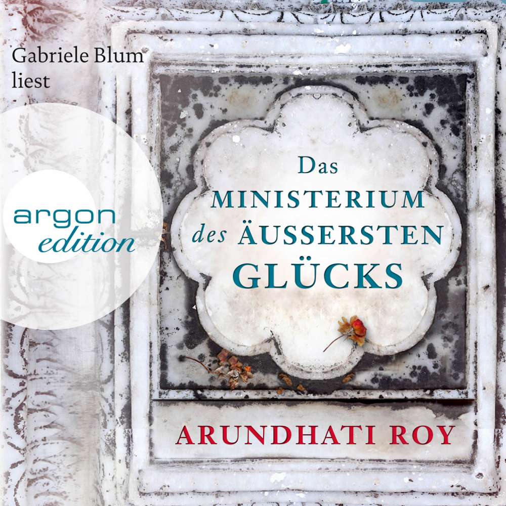 Cover von Arundhati Roy - Das Ministerium des äußersten Glücks