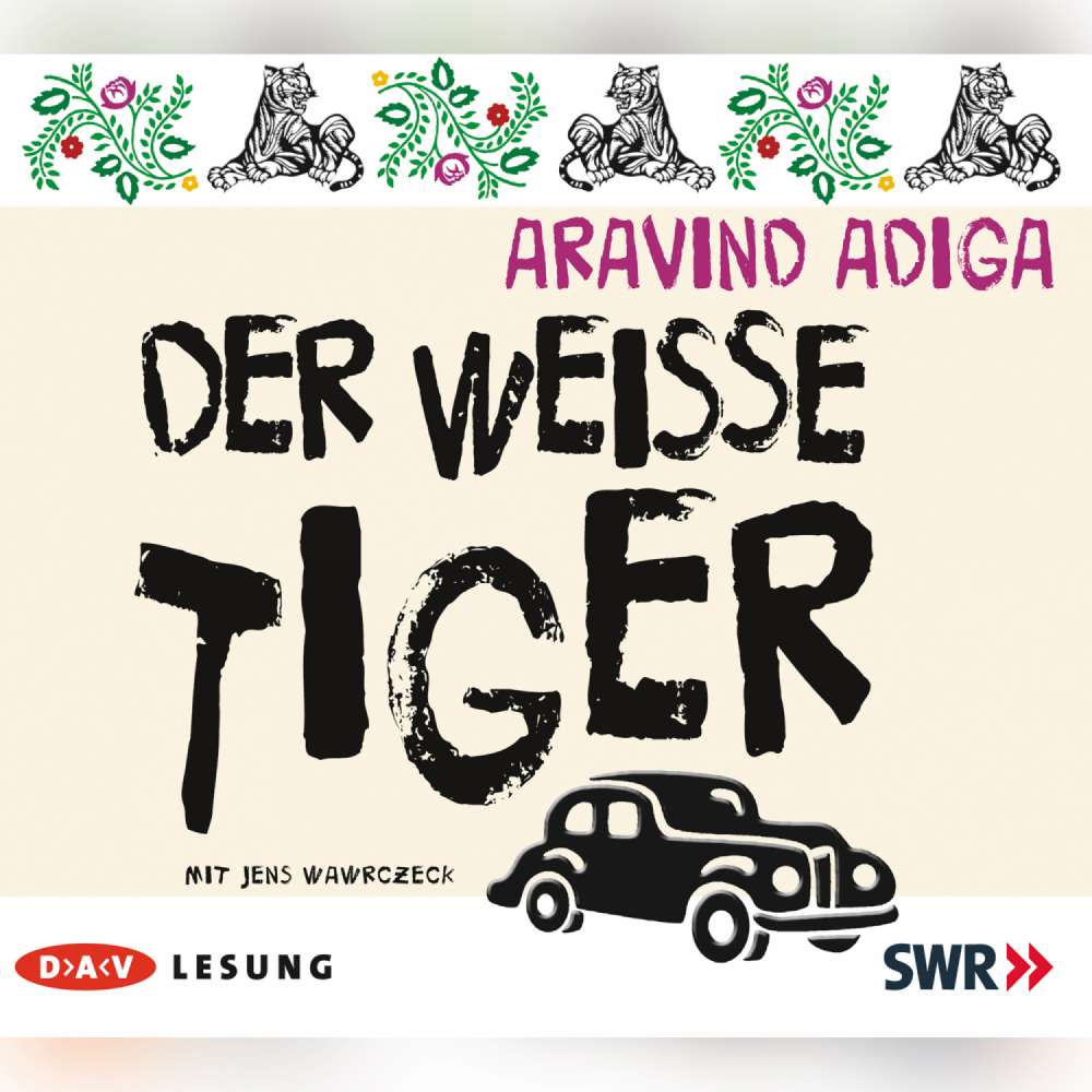 Cover von Adiga Aravind - Der weiße Tiger