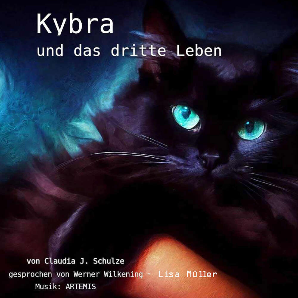 Cover von Claudia J. Schulze - Kybra und das dritte Leben