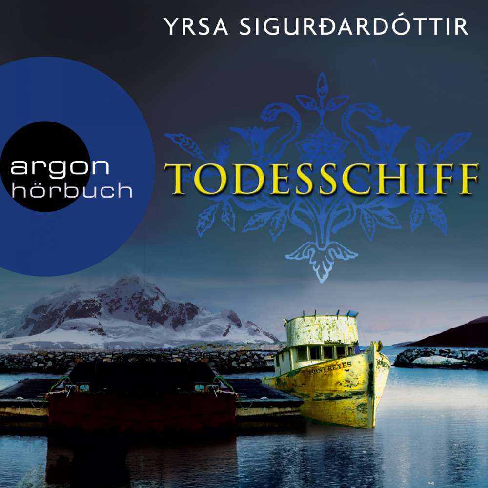 Cover von Yrsa Sigurðardóttir - Todesschiff - Island-Krimi
