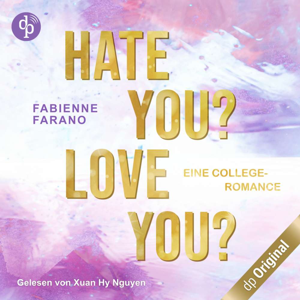Cover von Fabienne Farano - Hate you? Love you? - Eine College-Romance