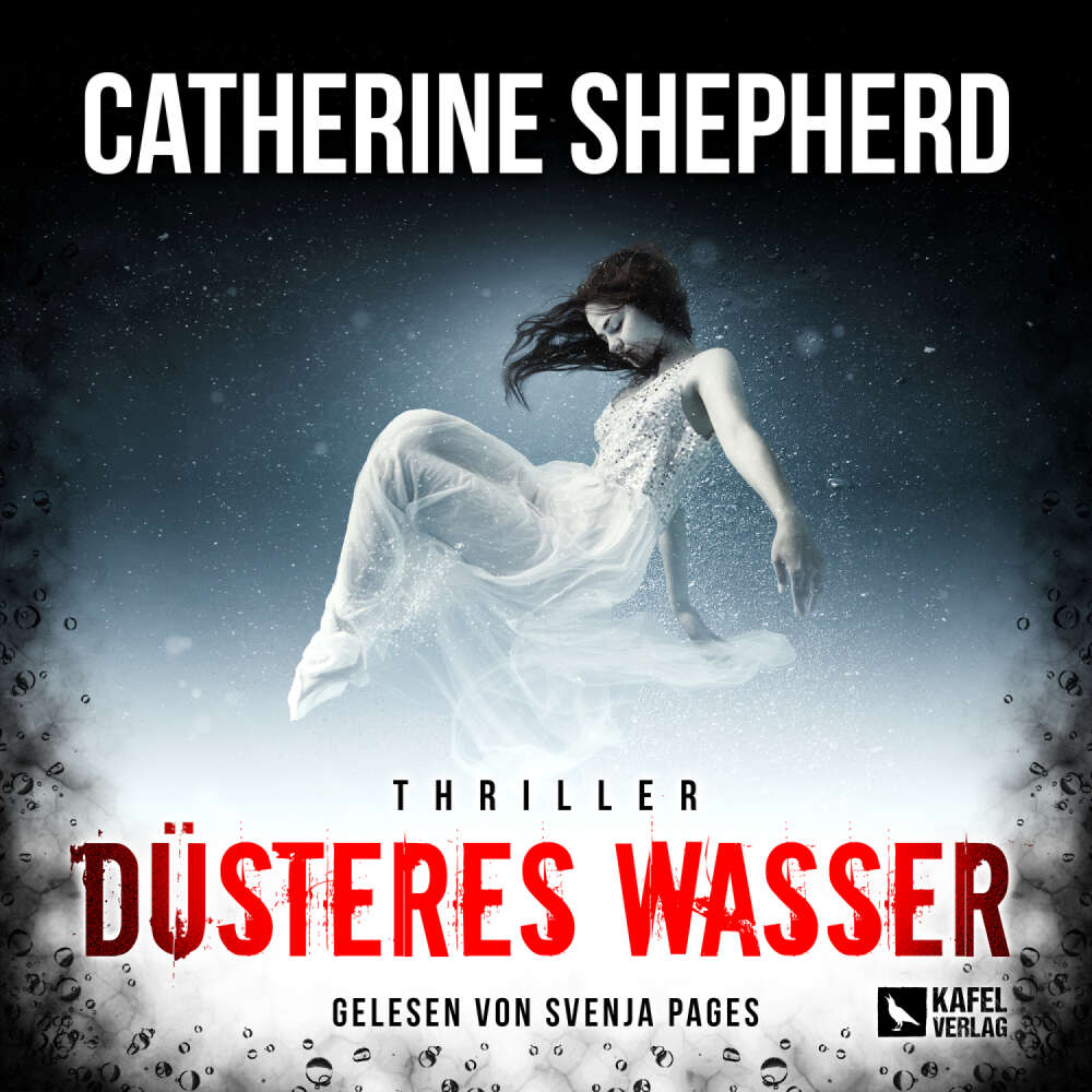 Cover von Catherine Shepherd - Band - Düsteres Wasser: Thriller