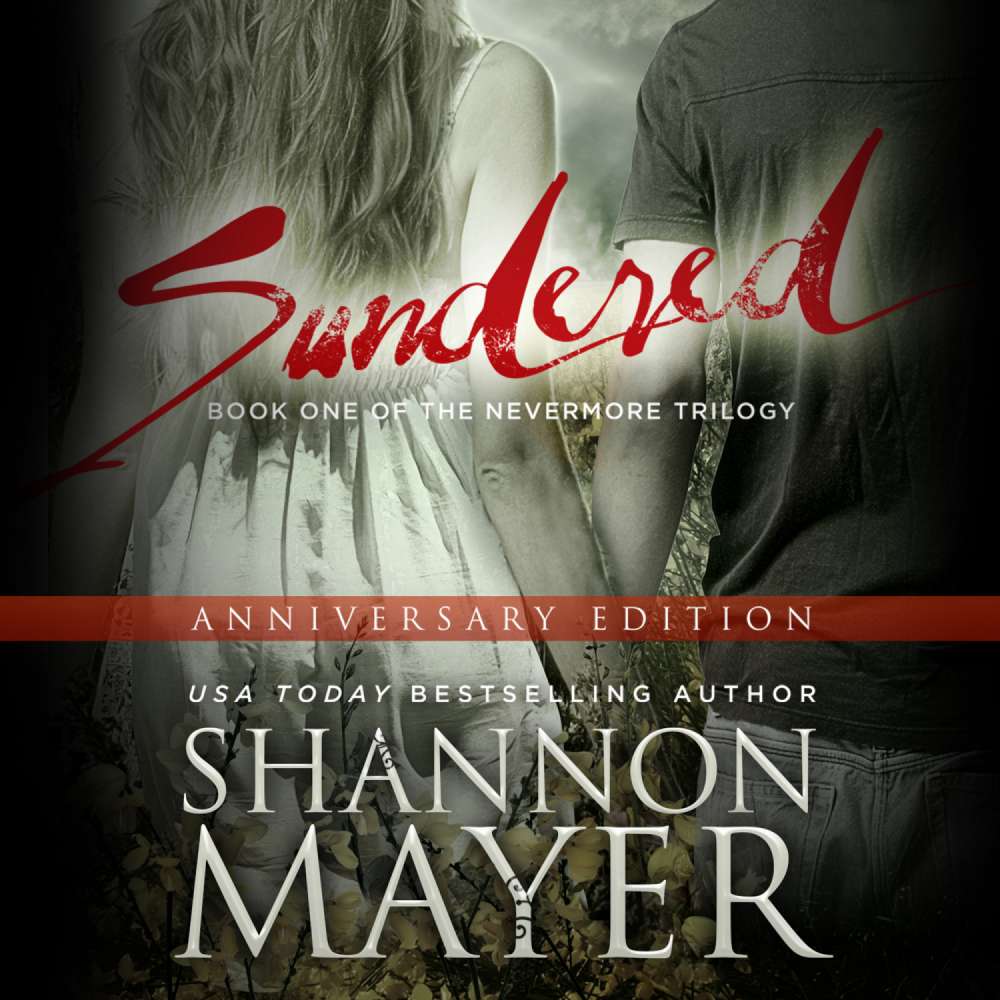 Cover von Shannon Mayer - The Nevermore Series - Book 1 - Sundered