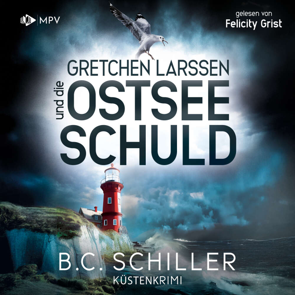 Cover von B. C. Schiller - Ein Fall für Gretchen Larssen - Band 4 - Gretchen Larssen und die Ostseeschuld