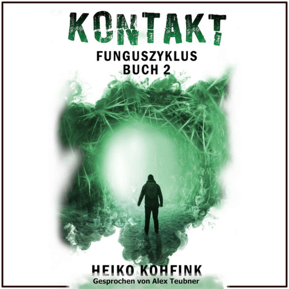 Cover von Audio4You - KONTAKT (Funguszyklus: Buch 2 von 3)