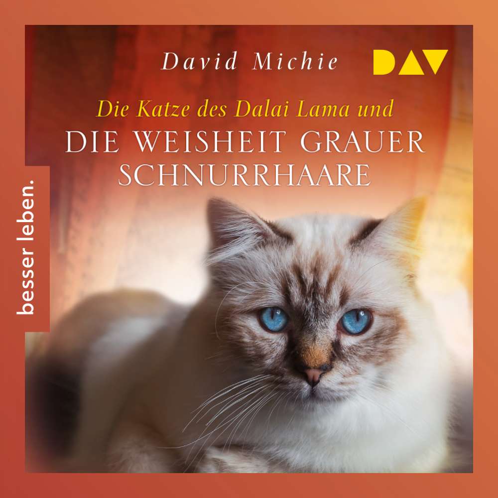 Cover von David Michie - Die Katze des Dalai Lama - Band 5 - Die Katze des Dalai Lama und die Weisheit grauer Schnurrhaare