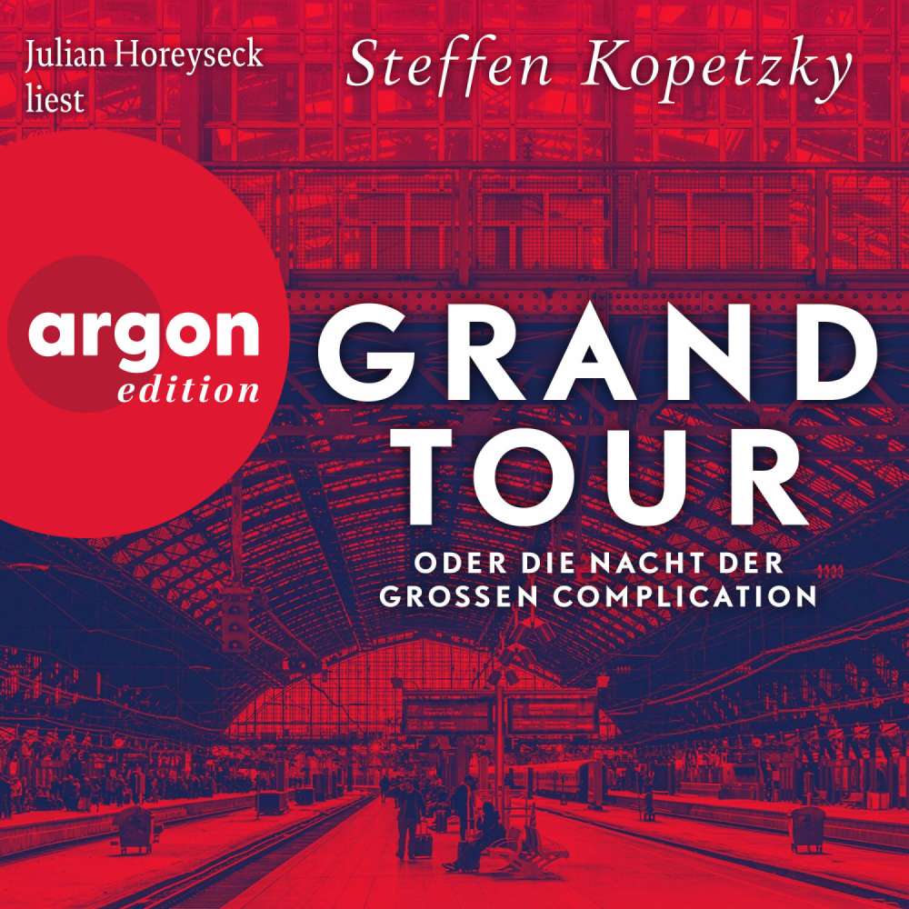 Cover von Steffen Kopetzky - Grand Tour oder die Nacht der Grossen Complication
