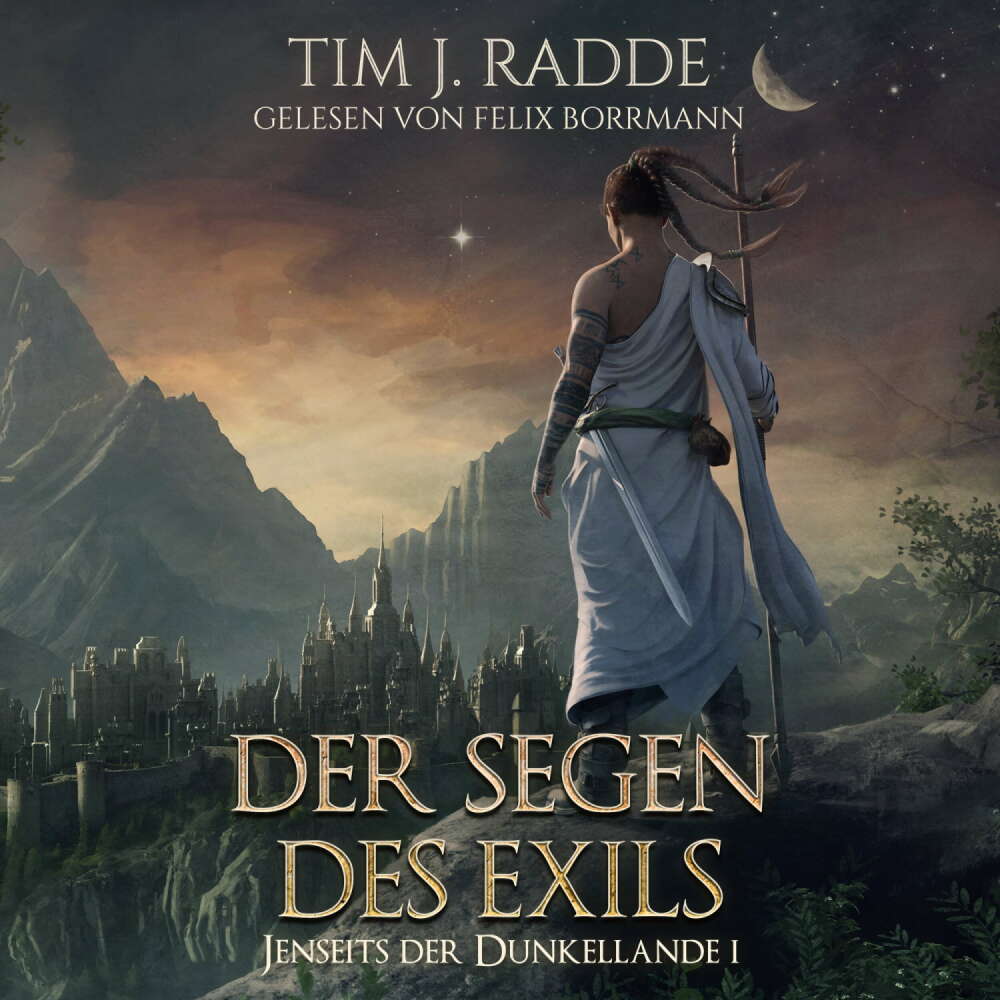 Cover von Tim J. Radde - Jenseits der Dunkellande - Band 1 - Der Segen des Exils