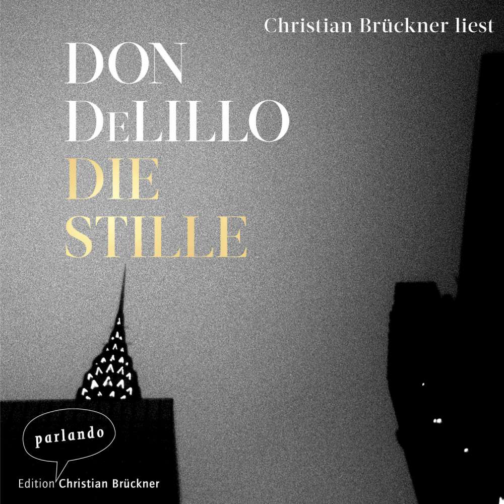 Cover von Don DeLillo - Die Stille