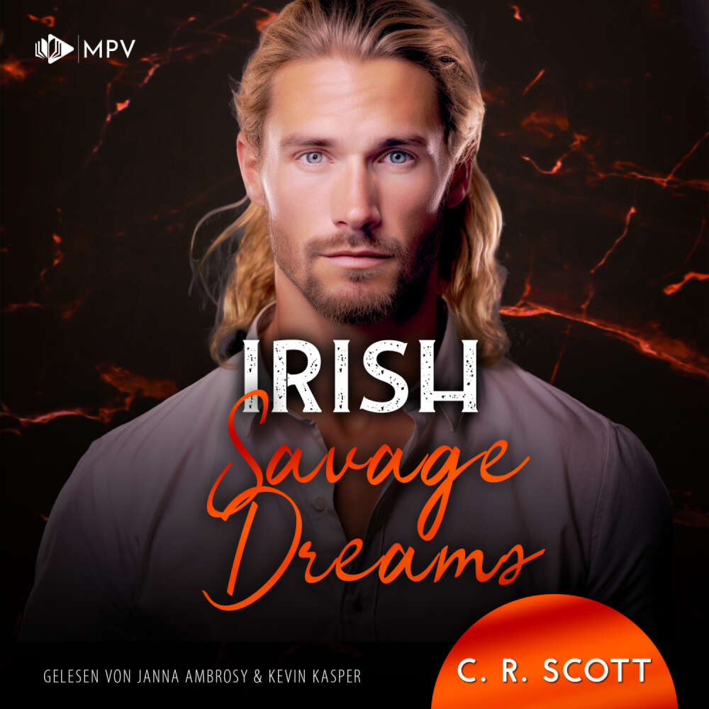 Cover von C. R. Scott - Ireland Love - Band 4 - Irish Savage Dreams