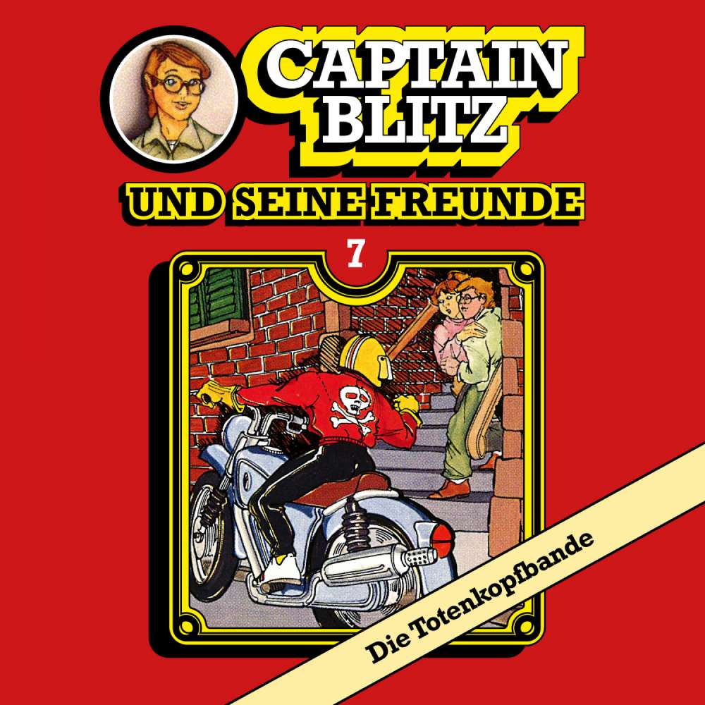 Cover von Steffen Kent - Captain Blitz und seine Freunde - Folge 7 - Die Totenkopfbande