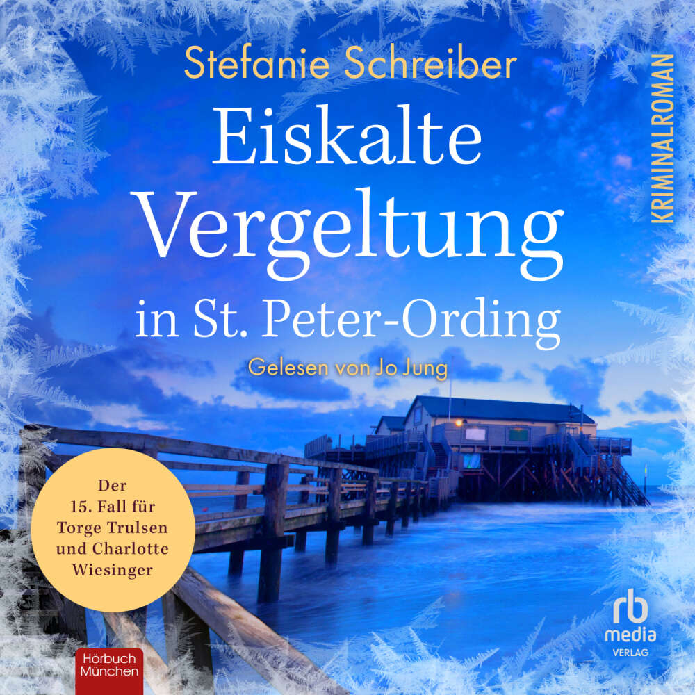 Cover von Stefanie Schreiber - St. Peter-Ording-Krimis - Band 15 - Eiskalte Vergeltung in St. Peter-Ording