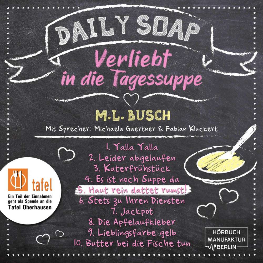 Cover von M. L. Busch - Daily Soap - Verliebt in die Tagessuppe - Freitag - Band 5 - Haut rein dattet rumst!