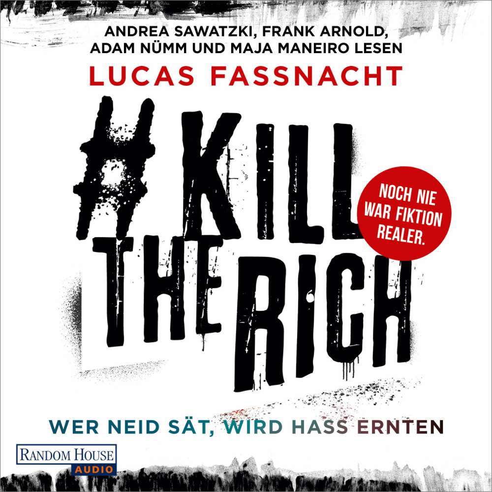 Cover von Lucas Fassnacht - #KillTheRich - Wer Neid sät, wird Hass ernten