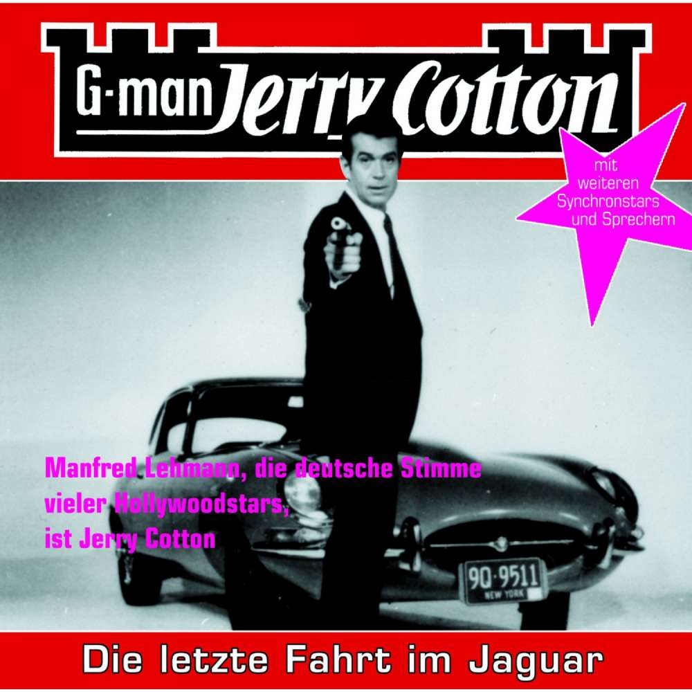 Cover von Jerry Cotton - Jerry Cotton - Folge 5 - Die letzte Fahrt im Jaguar