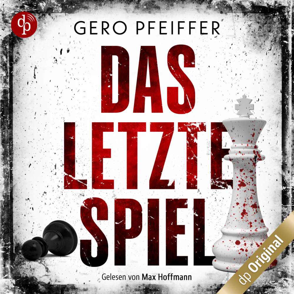 Cover von Gero Pfeiffer - Das letzte Spiel