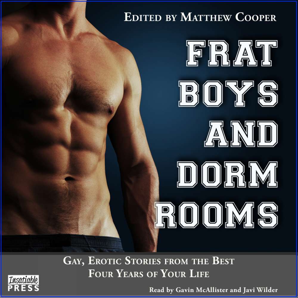 Frat Boys and Dorm Rooms - Gay, Erotic Stories from the Best Four Years of  Your Life - Matthew Cooper - Lismio